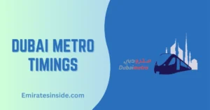 Dubai Metro Timing