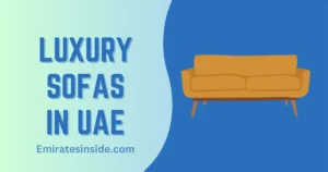 Affordable Luxury Modern Sofas in UAE