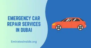 Emergency Car Repair Services in dubai