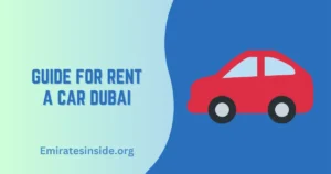 Guide for Rent a Car Dubai